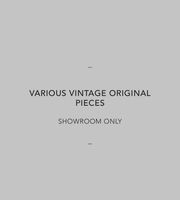 Various Vintage Original Pieces - Showroom Only